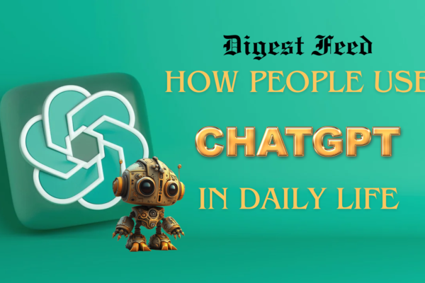 How People Use ChatGPT in Daily Life