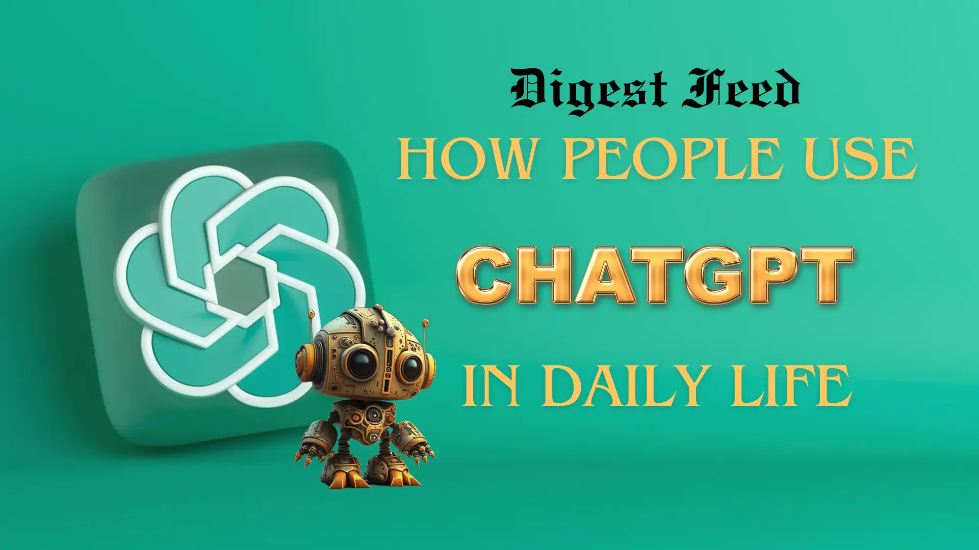 How People Use ChatGPT in Daily Life