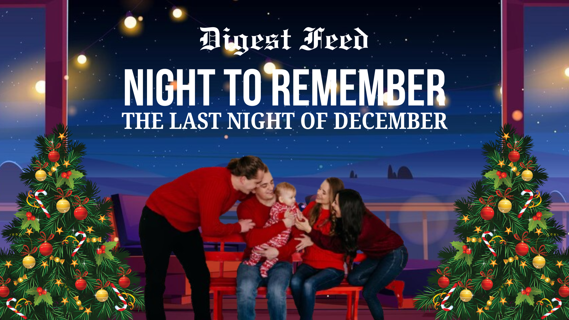 A Night to Remember - The Last Night of December