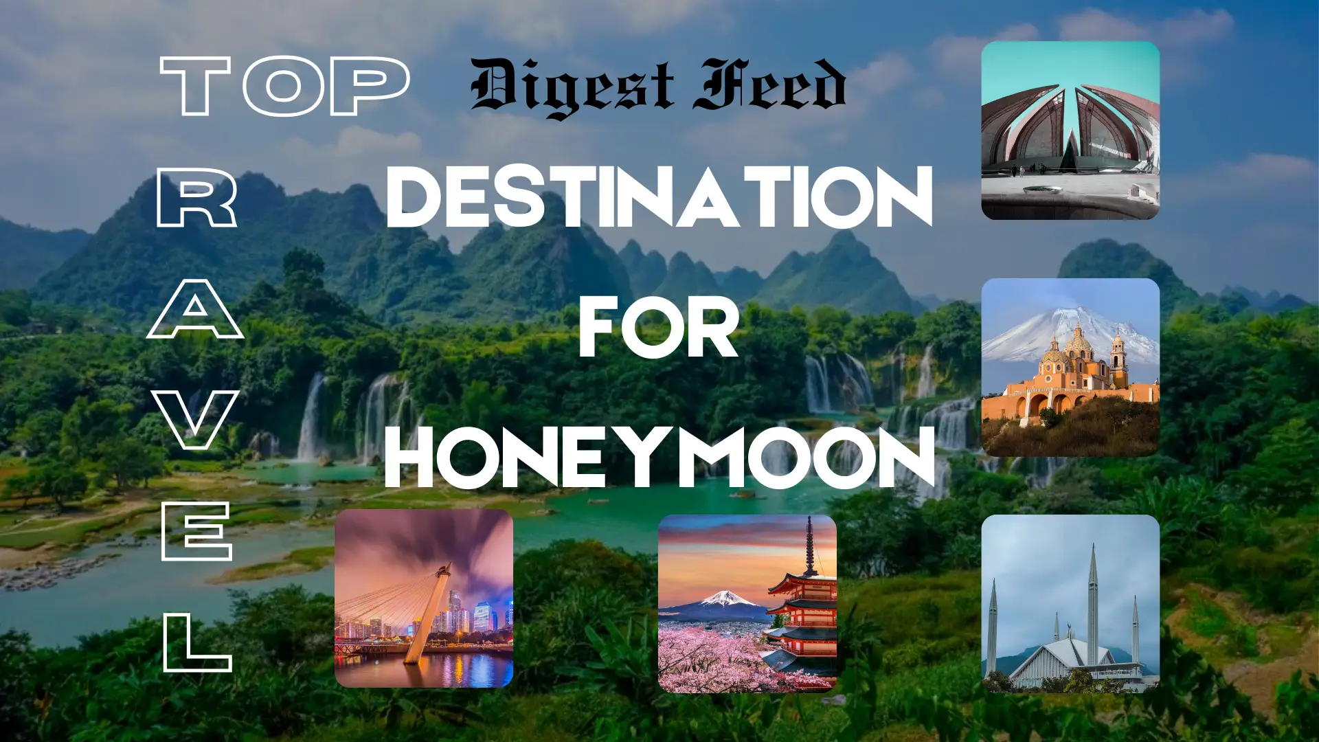 Travel Destination for Honeymoon 2024 December