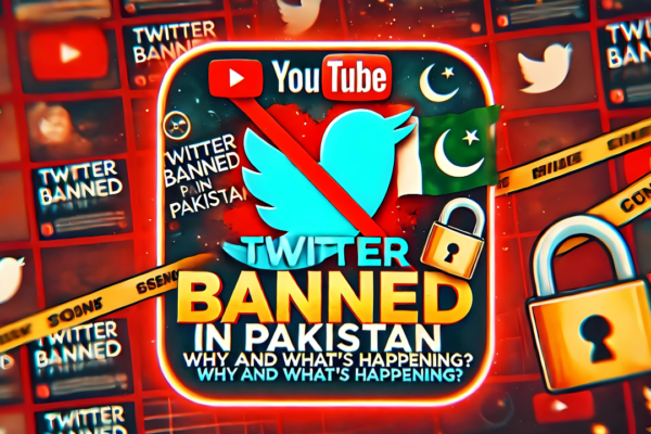 Why Twitter is Banned in Pakistan: An Insightful Analysis