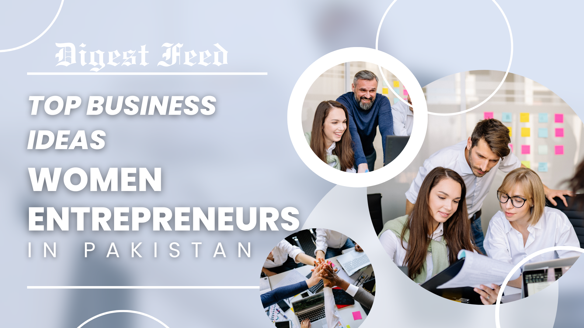 Top Business Ideas for Women Entrepreneurs in Pakistan